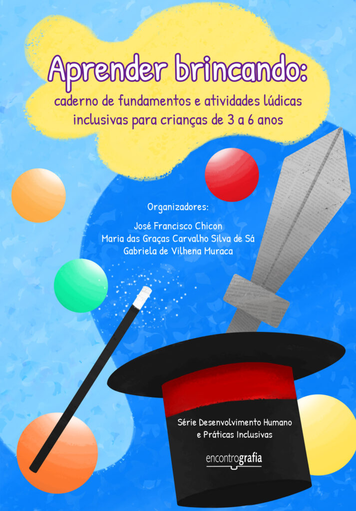 Livro "Aprender Brincando: caderno de fundamentos e atividades lúdicas inclusivas para crianças
