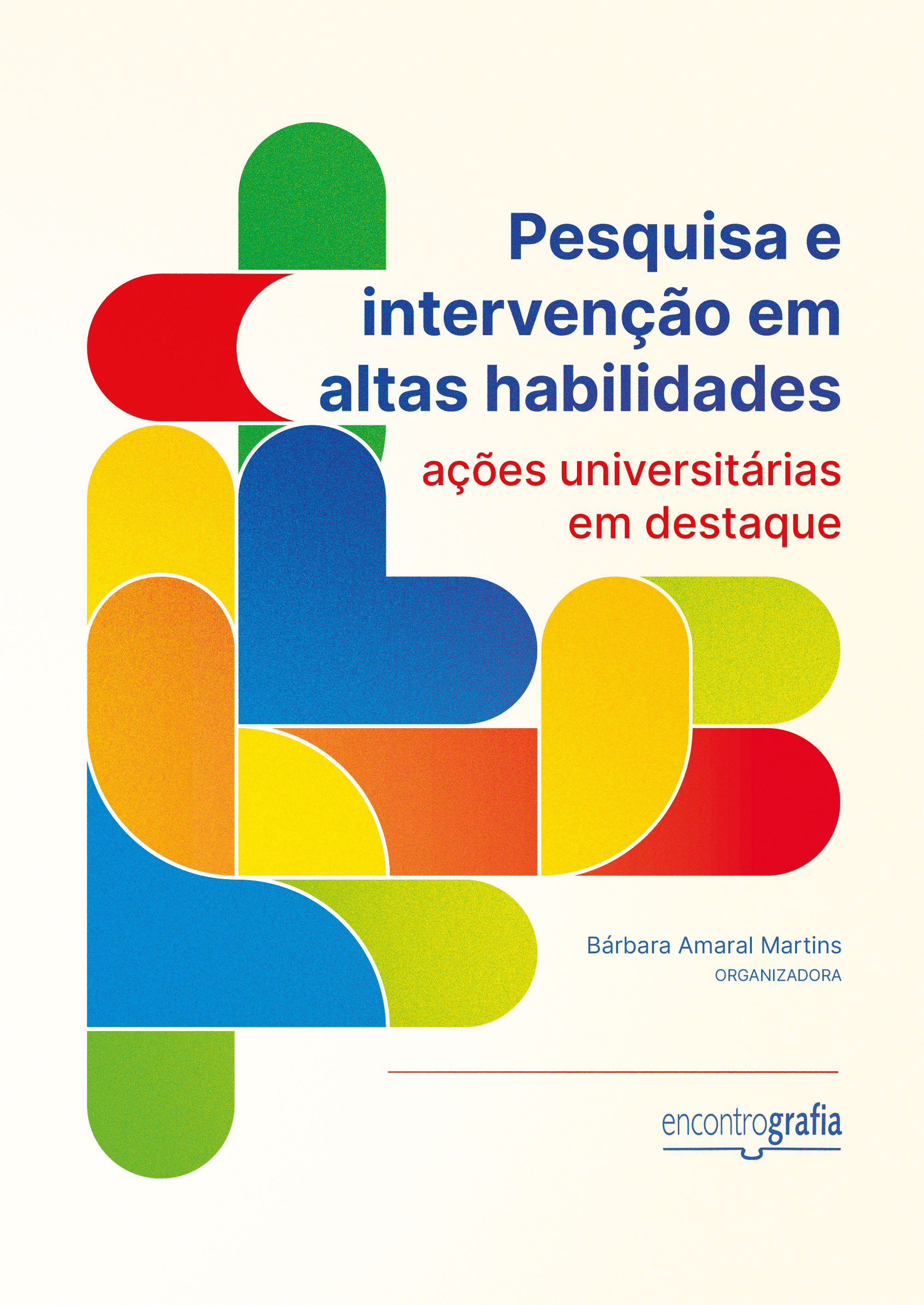 Pesquisa e intervenção em altas habilidades: ações universitárias em destaque